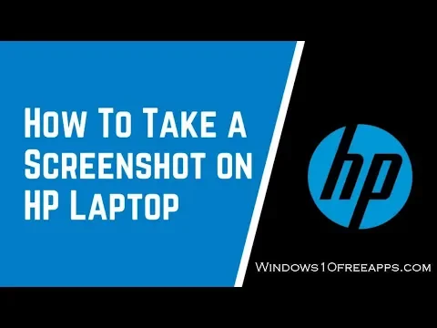 How to take a Screenshot on HP Laptop