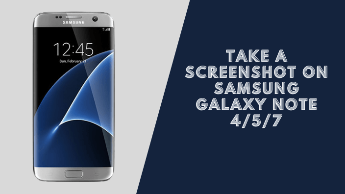 How to Take a Screenshot on Samsung Galaxy Note