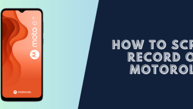 How to Screen Record on Motorola