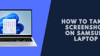 How to Take a Screenshot on a Samsung Laptop